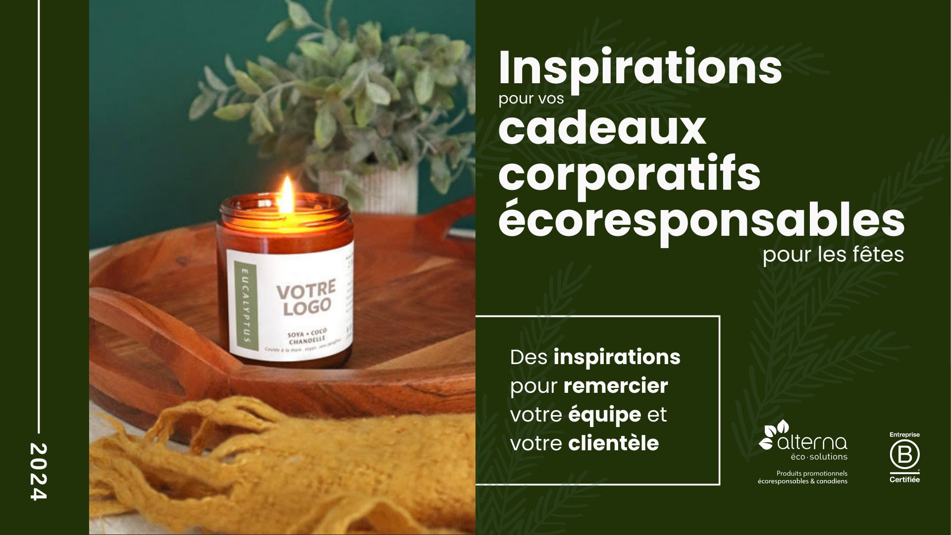 Inspiration - Cadeaux Corporatifs écoresponsables pour les fêtes